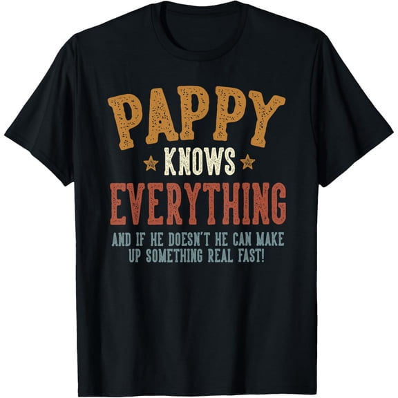 Pappy Knows Everything Humorous Father's Day Mens T-Shirt
