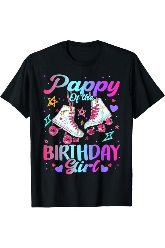 Pappy Of The Birthday Girl Rolling Skate Family Bday Party T-Shirt