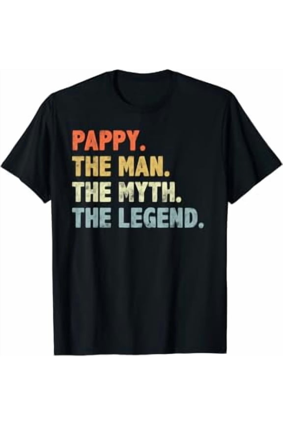 Pappy The Man Myth Legend Fathers Day Grandpa Pappy T-Shirt