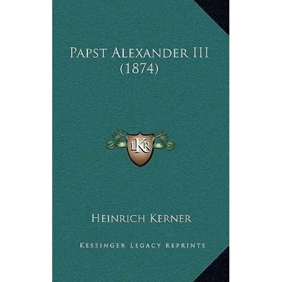Papst Alexander III (1874) Paperback