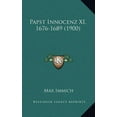 thumbnail image 1 of Papst Innocenz XI, 1676-1689 (1900) (Hardcover), 1 of 1
