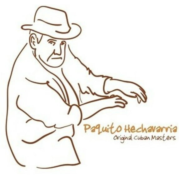 Paquito Hechavarria - Original Cuban Masters: Paquito Hechavarria - Music & Performance - CD