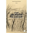 thumbnail image 1 of Par Un Matin de Brume, (Paperback), 1 of 1