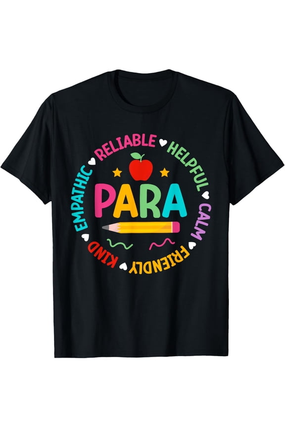 Para Appreciation Parapro Paraprofessional T-Shirt
