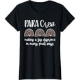 thumbnail image 1 of Para Crew Rainbow Parapro Teacher Paraprofessional Team T-Shirt, 1 of 3