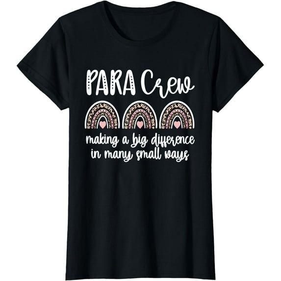 Para Crew Rainbow Parapro Teacher Paraprofessional Team T-Shirt
