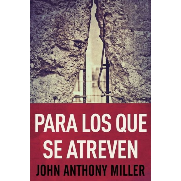 Para Los Que Se Atreven