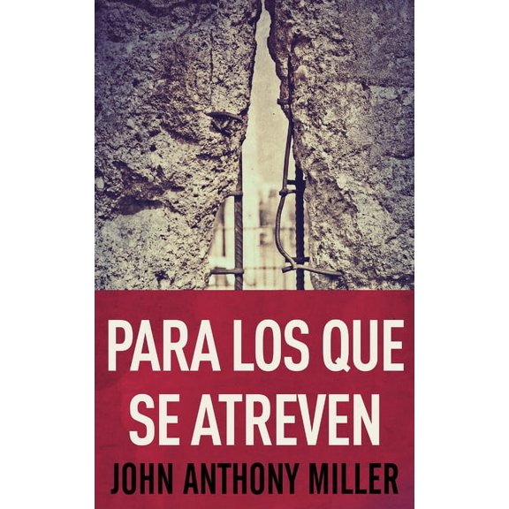 Para Los Que Se Atreven (Hardcover)