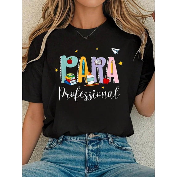 Para Paraprofessional Paraeducator Back To School First Day T-Shirt Tee Shirts Women