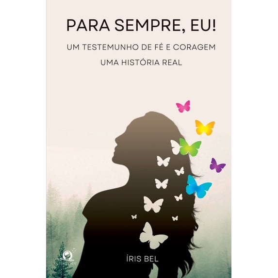 Para Sempre, Eu!, (Paperback)