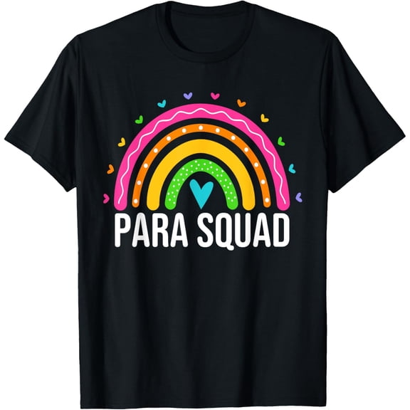 Para Squad Paraprofessional Parapro Paraeducator Rainbow Fun T-Shirt
