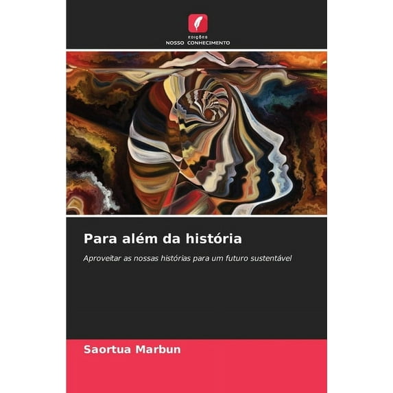 Para além da história, (Paperback)