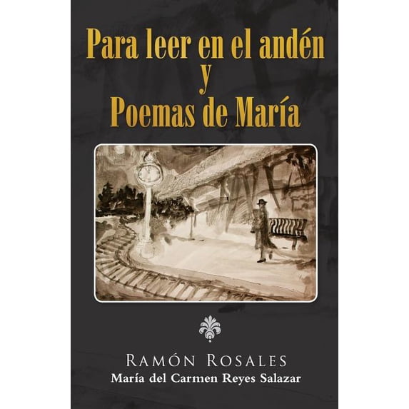 Para leer en el anden (Paperback)