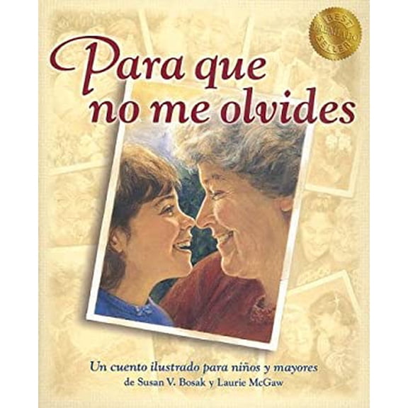 Pre-Owned Para Que No Me Olvides = Something to Remember Me by (Hardcover) 1581054467 9781581054460