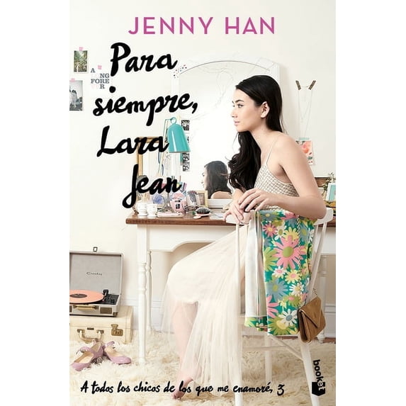 Para Siempre, Lara Jean / Always and Forever, Lara Jean, (Paperback)