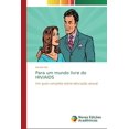 thumbnail image 1 of Para um mundo livre do HIV/AIDS (Paperback), 1 of 1