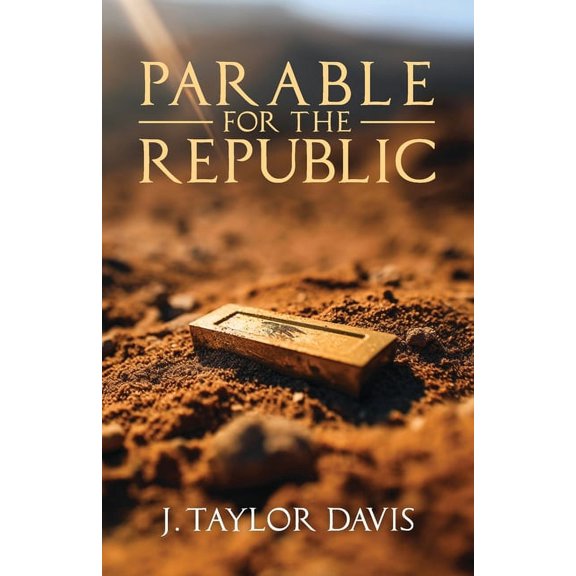 Parable for the Republic, (Paperback)