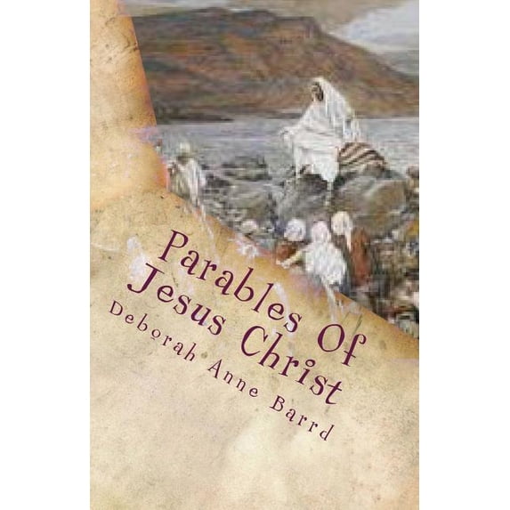 Parables Of Jesus Christ: Retold (Paperback)