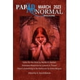thumbnail image 1 of Parabnormal Magazine March 2023 (Paperback), 1 of 1