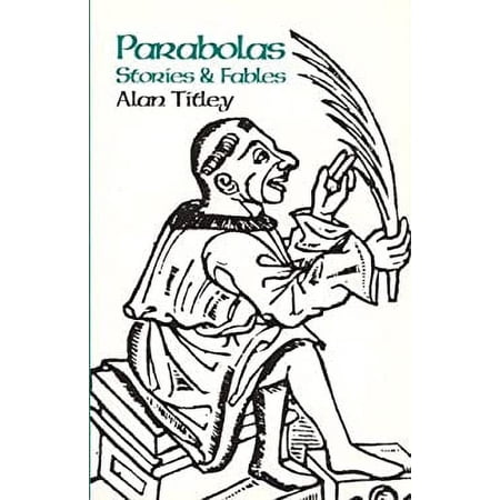 Pre-Owned Parabolas : Stories and Fables (Paperback) 9781904652236