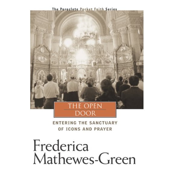 Pre-Owned The Open Door: Entering the Sanctuary of Icons and Prayer (Pocket Faith Series, 4) (Hardcover) 1557253412 9781557253415