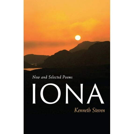 Paraclete Poetry Iona: New and Selected Poems, (Paperback)