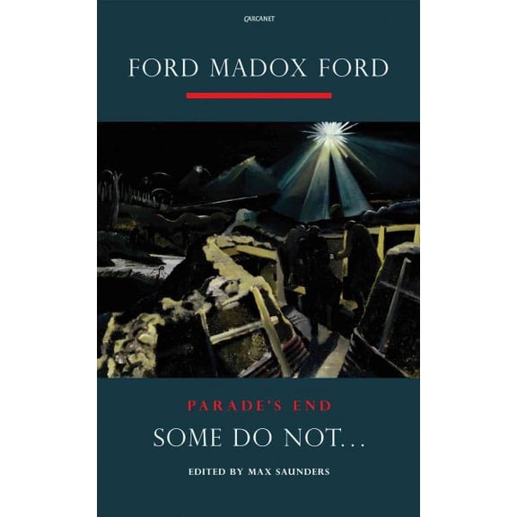 Parade's End: Some Do Not . . . : A Novel (Series #1) (Paperback)