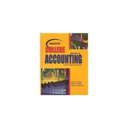 Pre-Owned Paradigm College Accounting (Hardcover) 0763820016 9780763820015