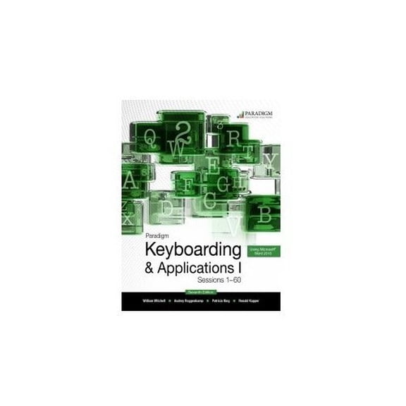 Pre-Owned Paradigm Keyboarding and Applications - Using Microsoft Word 2016, Sessions 1-60