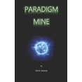 thumbnail image 1 of Paradigm Mine: Paradigm Mine (Paperback), 1 of 1