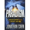 thumbnail image 1 of Pre-Owned The Paradigm: The Ancient Blueprint That Holds the Mystery of Our Times (Hardcover) 1629994766 9781629994765, 1 of 1
