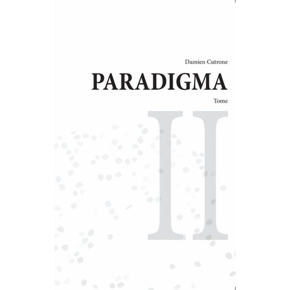 Paradigma - tome II, (Paperback)
