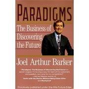 Paradigms: Business of Discovering the Future, the, (Paperback)