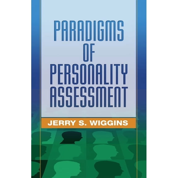 Paradigms of Personality Assessment, (Hardcover)