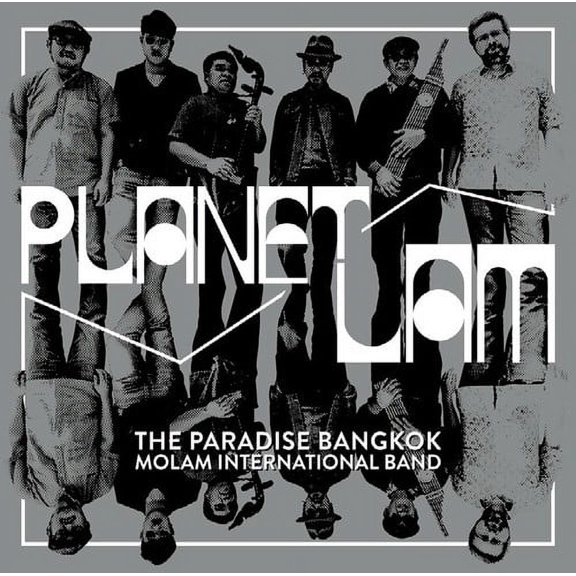 Paradise Bangkok Molam International Band - Planet Lam - Music & Performance - CD