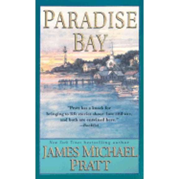 Pre-Owned Paradise Bay (Paperback 9780312986742) by James Michael Pratt
