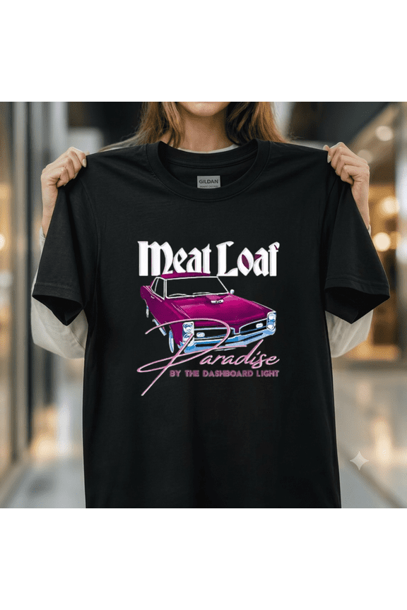 Paradise By The Dashboard Light Classic Retro Rock Slogan Theme Unisex T-Shirt, up to size 5XL