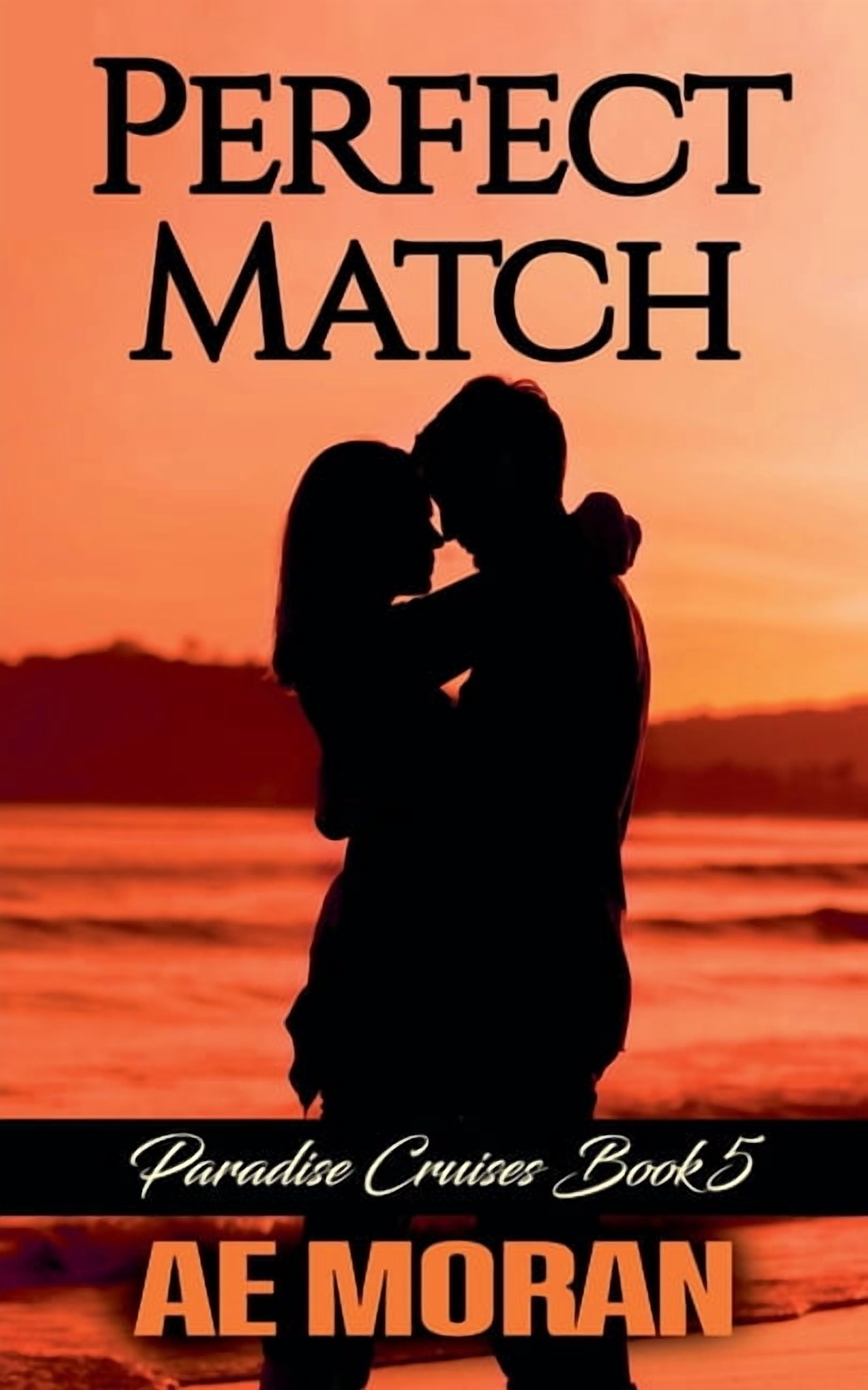 Paradise Cruises Perfect Match, Book 5, (Paperback)