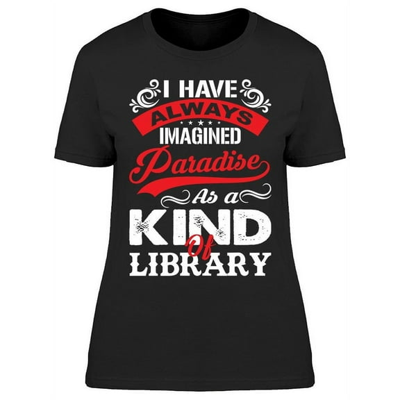 Paradise Library Women's T-shirt