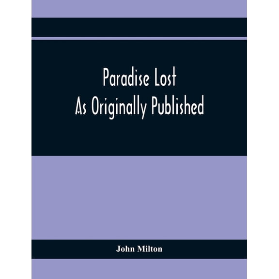 Paradise Lost As Originally Published, (Paperback)