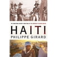 thumbnail image 1 of Pre-Owned Paradise Lost: Haiti's Tumultuous Journey from Pearl of the Caribbean to Third World Hotspot (Hardcover) 140396887X 9781403968876, 1 of 1