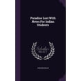 thumbnail image 1 of Paradise Lost With Notes For Indian Students (Hardcover), 1 of 1