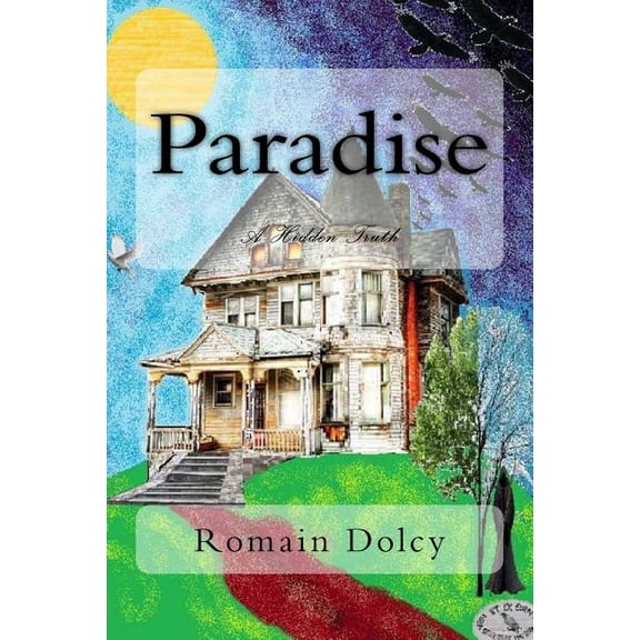 Paradise: Paradise: A Hidden Truth (Paperback)