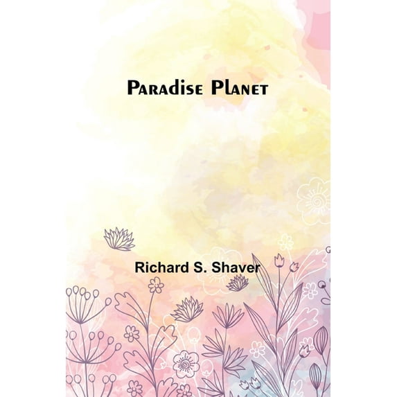 Paradise Planet, (Paperback)