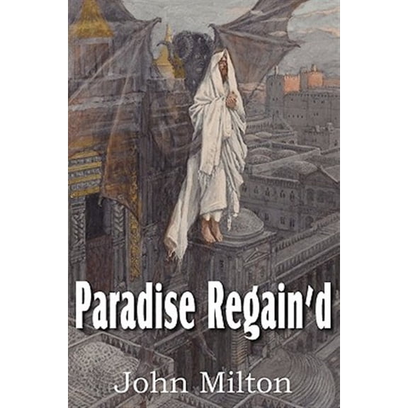 Pre-Owned Paradise Regain'd (Paperback)