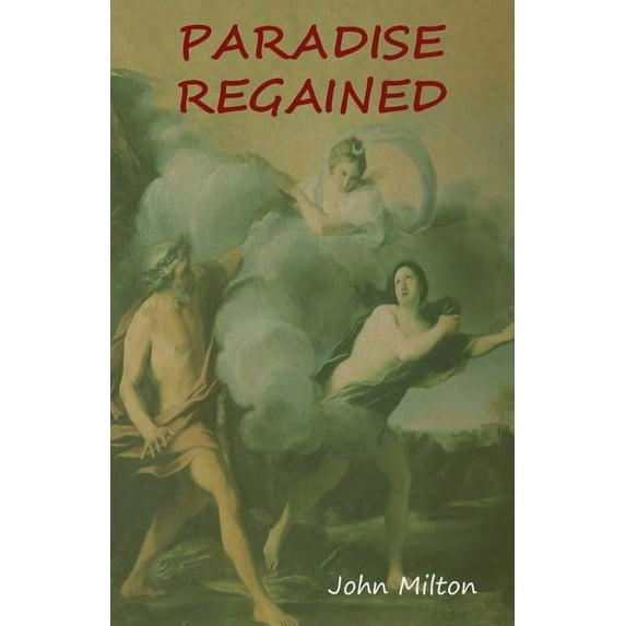Paradise Regained (Paperback)