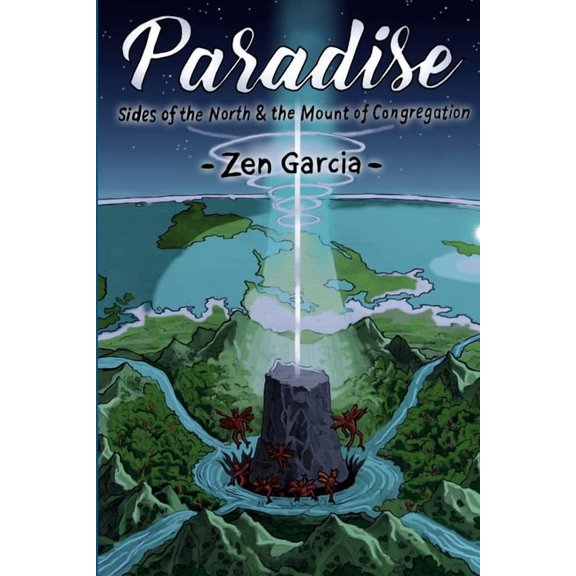 Paradise: Sides Of The North And The Mount Of Congregation, (Paperback)