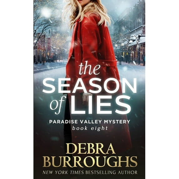 Paradise Valley Mystery: The Season of Lies (Paradise Valley Mystery Series Book 8) (Paperback)