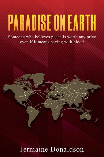 Paradise on Earth, (Paperback)