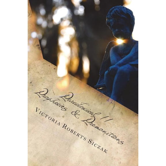 Paradoxical II Prophecies & Premonitions - eBook